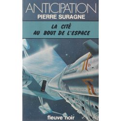 Anticipation - Fiction (797) - La cité au bout de l'espace