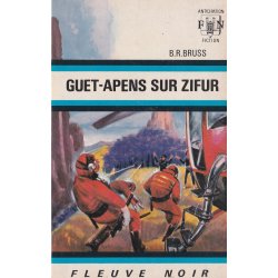 Anticipation - Fiction (551) - Guet-apens sur Zifur
