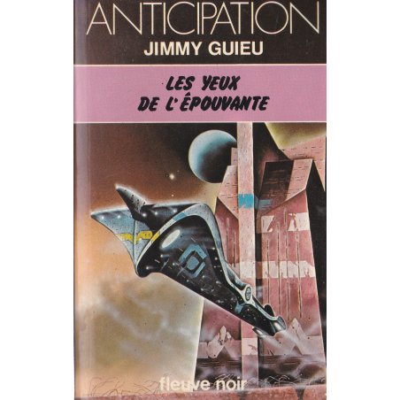 Anticipation - Fiction (851) - Les yeux de l'épouvante
