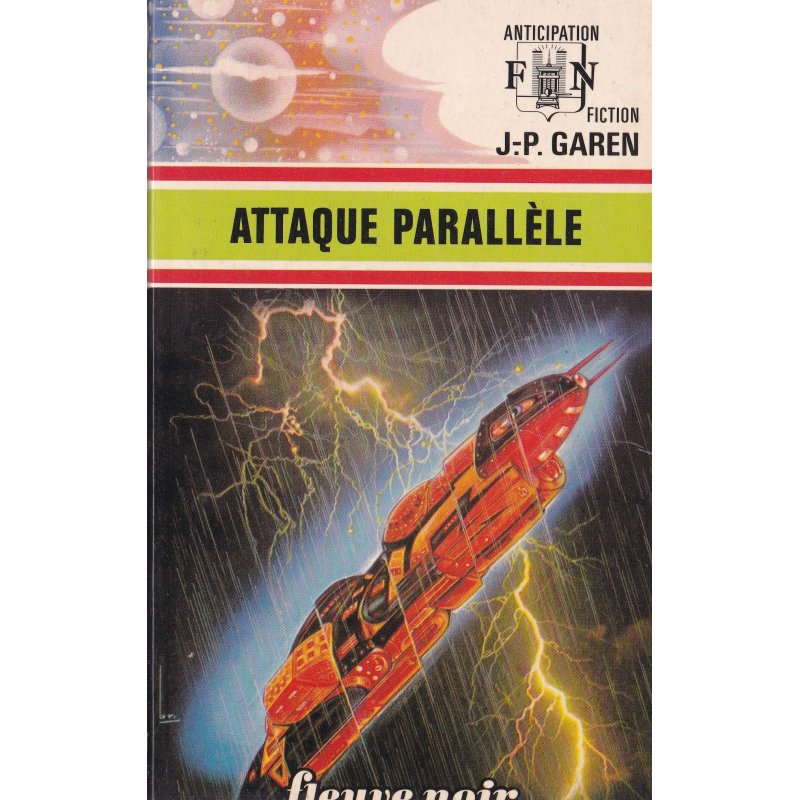 Anticipation - Fiction (747) - Attaque parallèle