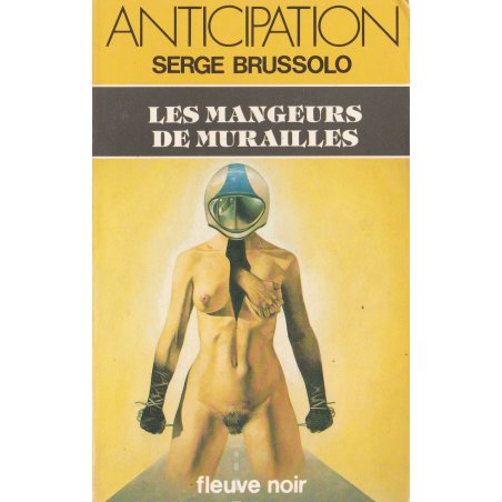 Anticipation - Fiction (1183) - Les mangeurs de murailles