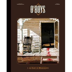 O'Boys (1) - Le sang du Mississipi