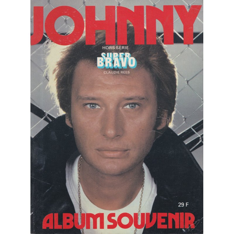 Johnny Halliday (Album souvenir) - Johnny (HS) - Super bravo