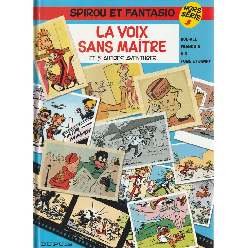 Spirou et Fantasio (HS.3) - La voix sans maître et 5 autres histoires