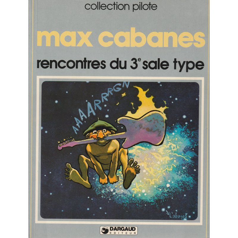 Rencontre du 3e sale types (1) - Collection Pilote (47)
