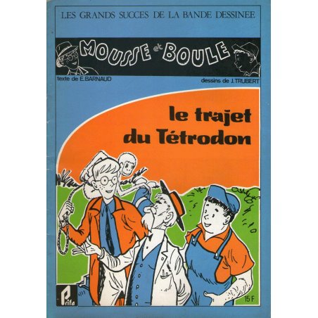 Mousse et Boule (3) - Le trajet du Tétrodon