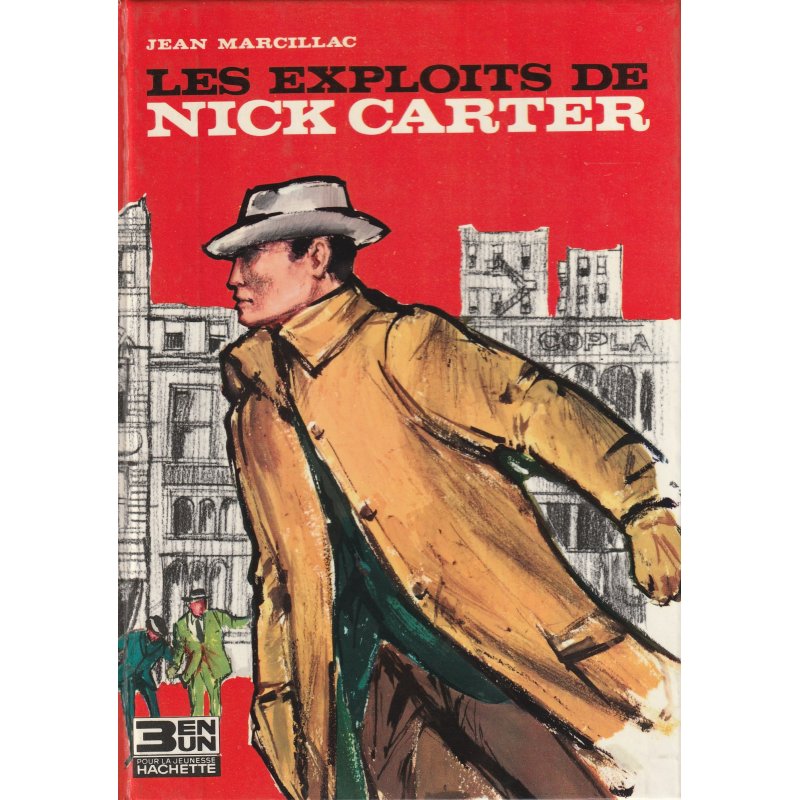 Nick Carter (3 en 1) - Les exploits de Nick Carter