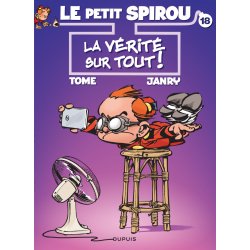 Le petit Spirou (18) - 3 couvertures - La vérité sur tout