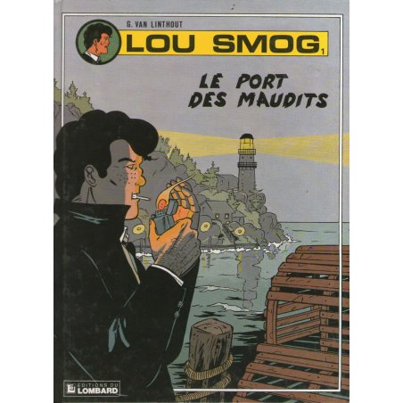 1-lou-smog-1-le-port-des-maudits