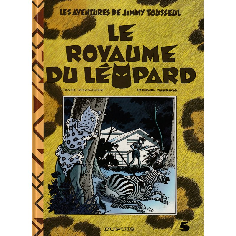 Jimmy Tousseul (5) - Le royaume du léopard
