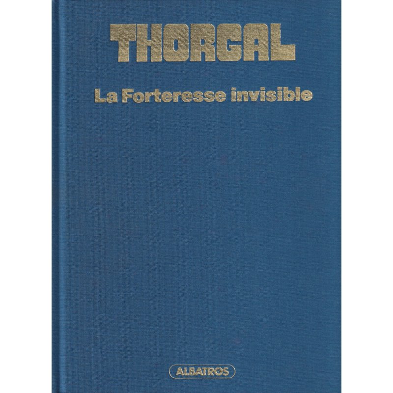 Thorgal (19) - La forteresse invisible.