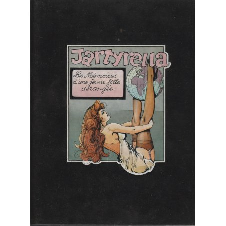 Jartyrella (1) - Les mémoires d'une jeune fille dérangée
