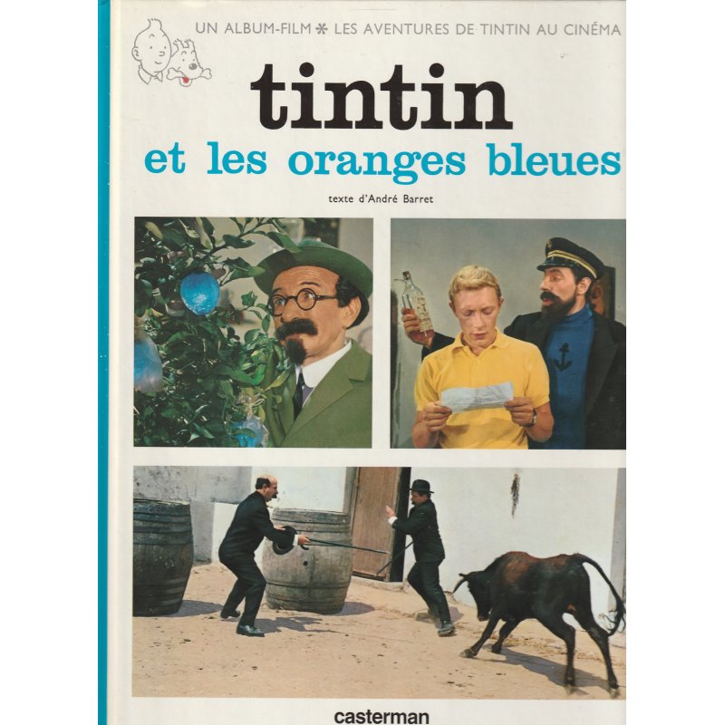 Tintin (Film) - Tintin et les oranges bleues