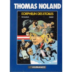 1-thomas-noland-3-l-horphelin-des-etoiles