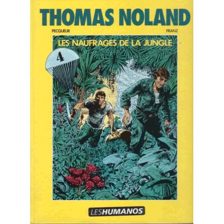 1-thomas-noland-4-les-naufrages-de-la-jungle