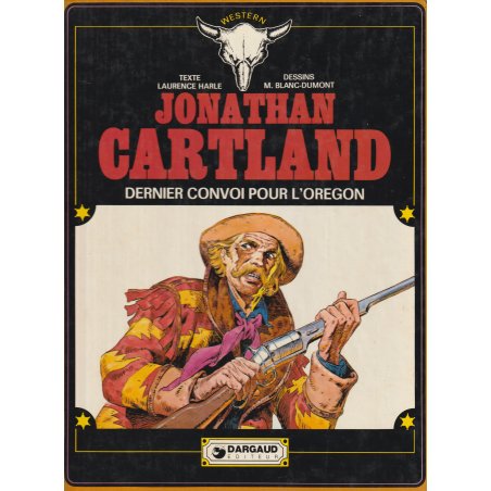 Jonathan Cartland (2) - Dernier convoi pour L'Oregon