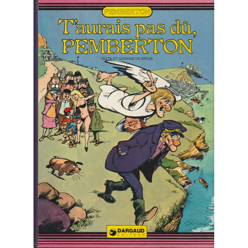 Pemberton (4) - T'aurais pas dû Pemberton