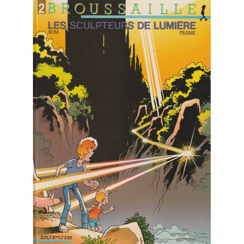 Broussaille (2) - Les sculpteurs de lumière