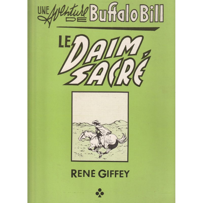 Une aventure de Buffalo Bill (2) - Le daim sacré