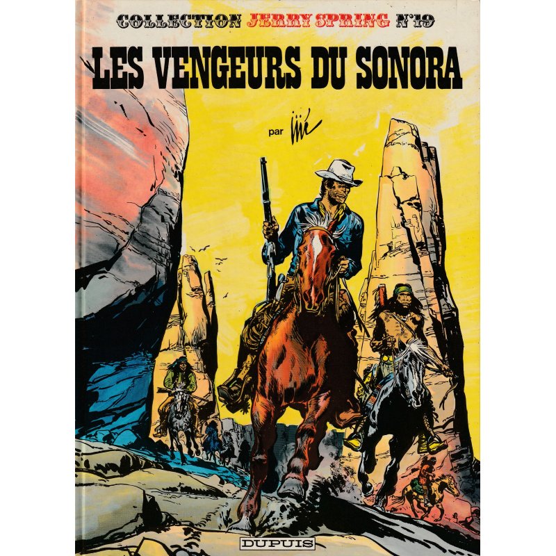 Jerry Spring (19) - Les vengeurs du Sonora