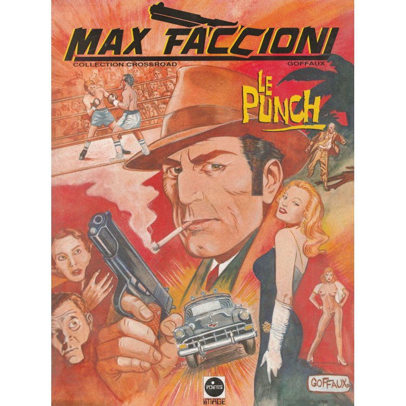 Max Faccioni détective (1) - Le punch