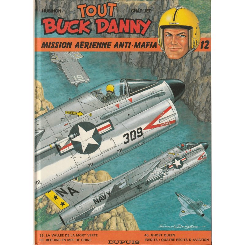 Tout Buck Danny (12) - Mission aérienne anti mafia