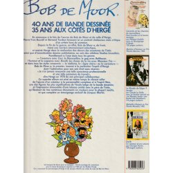 Bob de Moor - 40 ans de BD 35 ans au côté d'Hergé