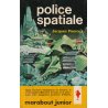 Marabout Junior (203) - Police spatiale