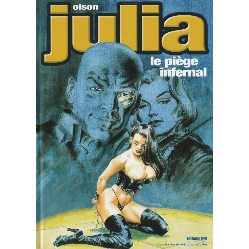 Julia (1) - Le piège infernal