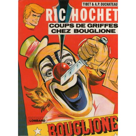 1-ric-hochet-25-coups-de-griffes-chez-bouglione