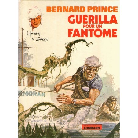 1-bernard-prince-9-guerilla-pour-un-fantome