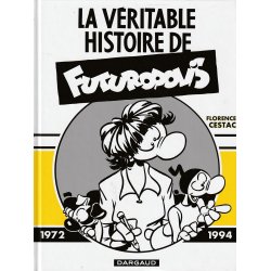 La véritable histoire de Futuropolis (1) - La véritable histoire de Futuropolis
