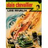 Alain Chevalier (8) - Les rivaux