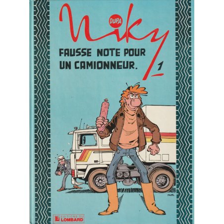 Niky (1) - Fausse note pour un camionneur