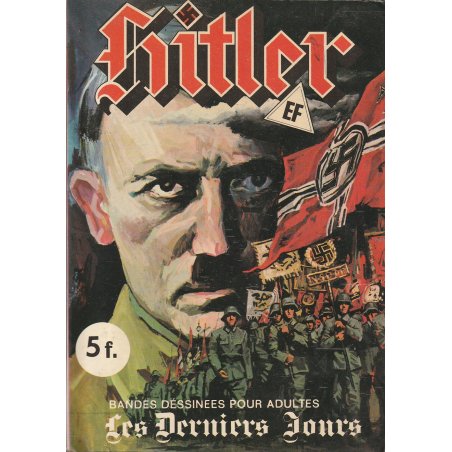 Hitler (1) - Les derniers jours