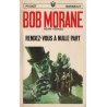 Marabout Pocket ( ) - Rendez-vous à nulle part - Bob Morane (106)