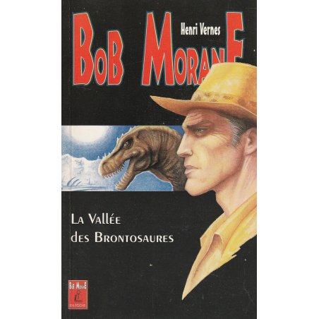 Bob Morane (10) - La vallée des brontosaures