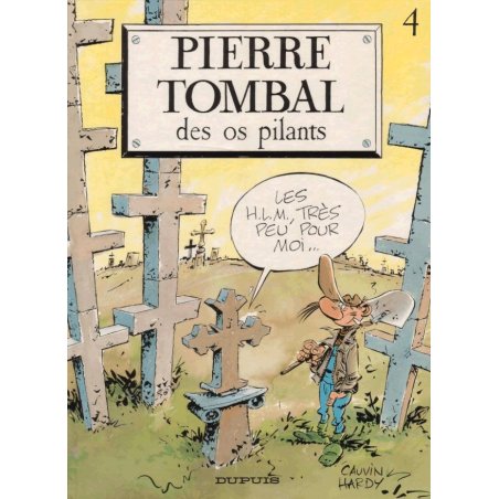 Pierre Tombal (4) - Des Os pilants