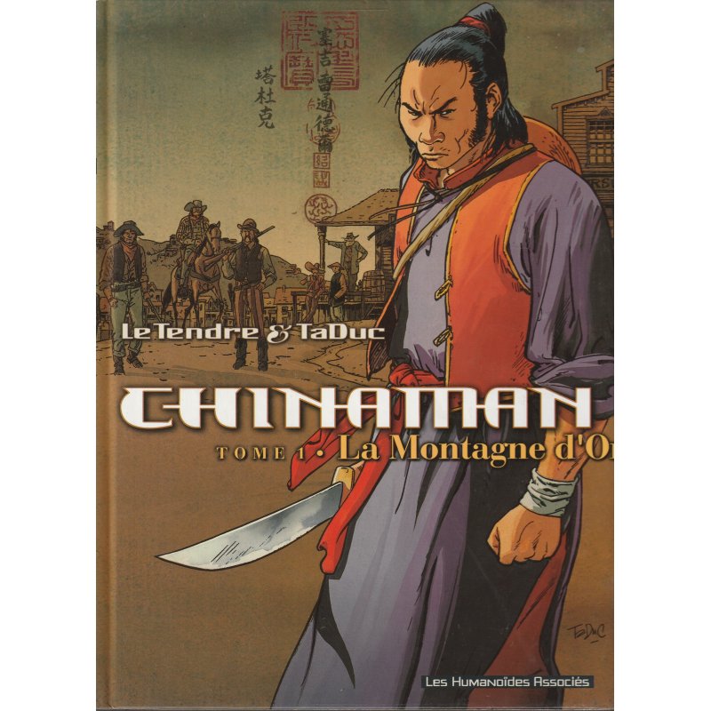 Chinaman (1) - La montagne d'or