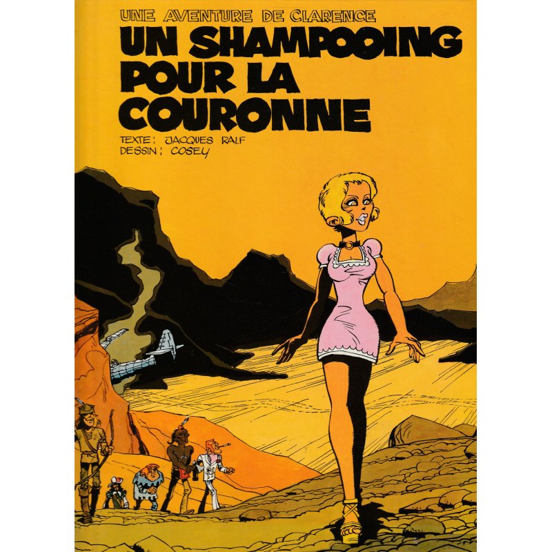 Une aventure de Clarence (1) - Un shampooing pour la couronne