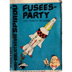 Mini-récit (De groot) - Fusées party