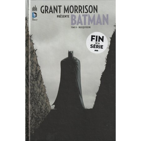 Grant Morrison présente Batman (8) - Requiem
