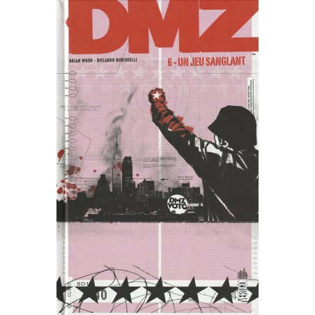 DMZ (6) - Un jeu sanglant