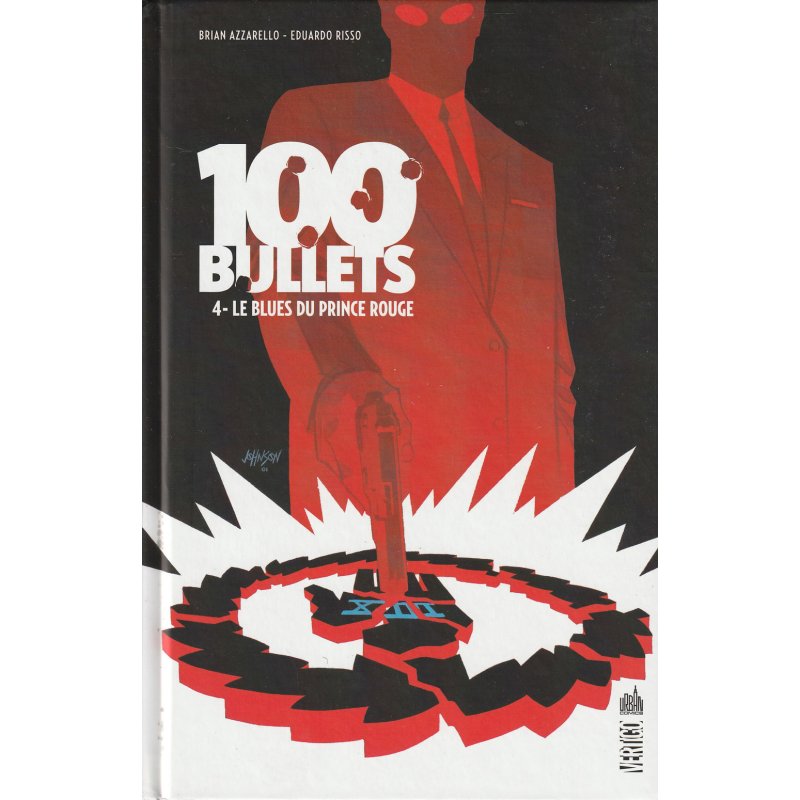 100 Bullets (4) – Le blues du prince rouge