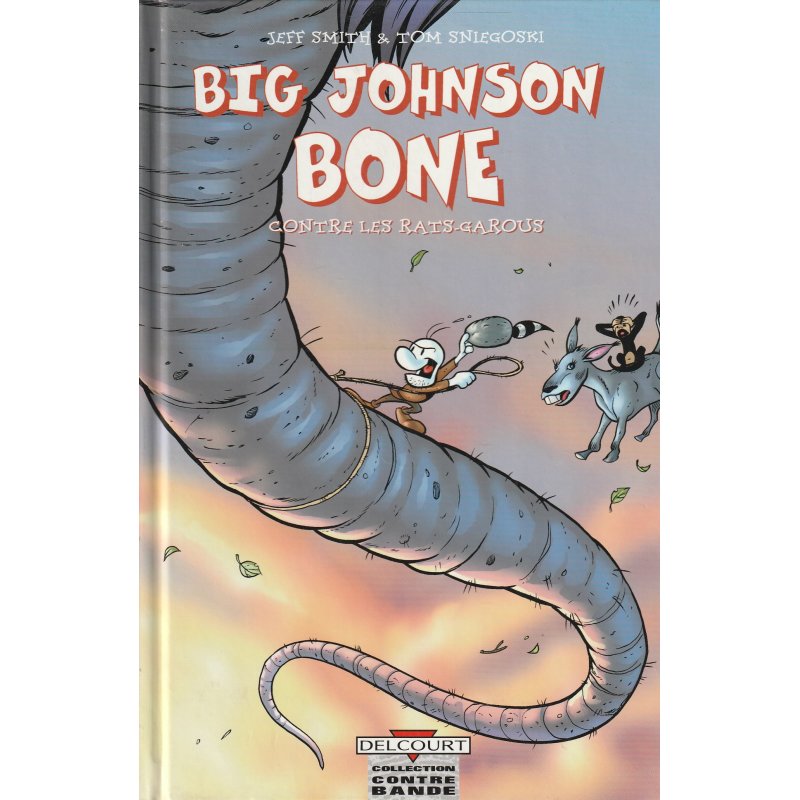 Bone (HS) - Big Johnson Bone contre les Rats garous