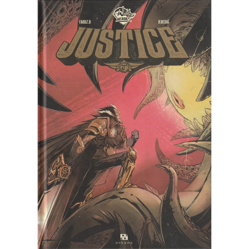 Wakfu Heroes - Justice (1) - Dans l'ombre d'un géant
