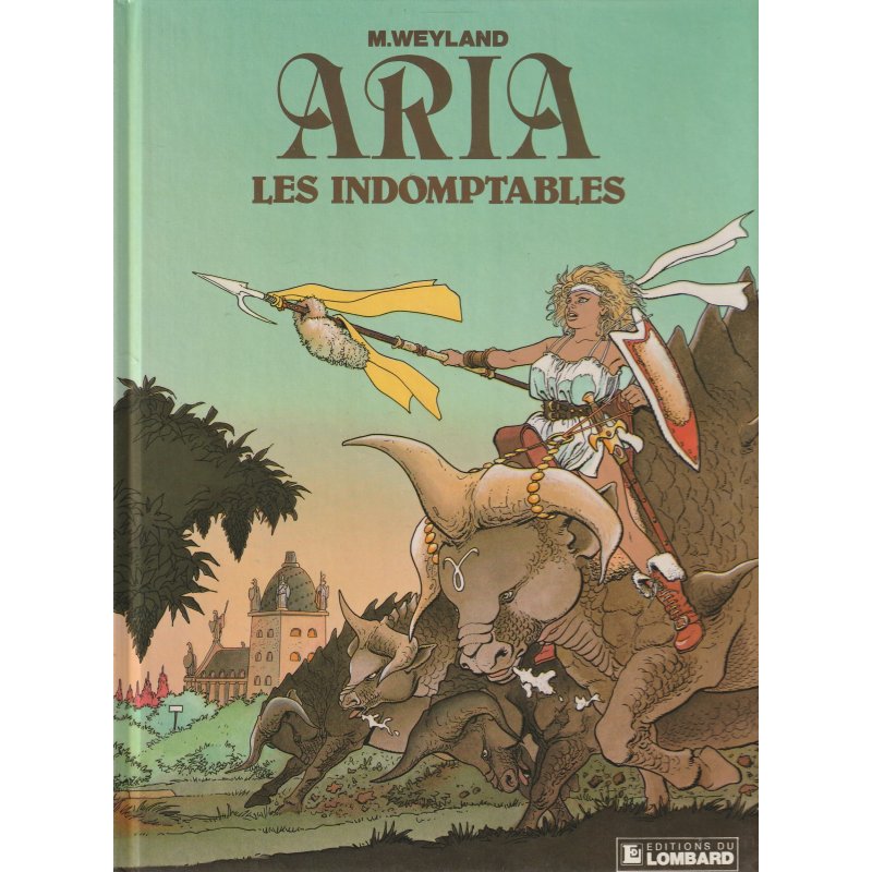 Aria (11) - Les indomptables