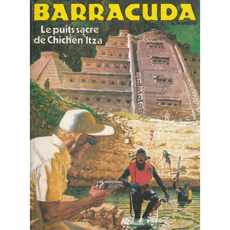 Barracuda (2) - Le puits de Chichen Itza
