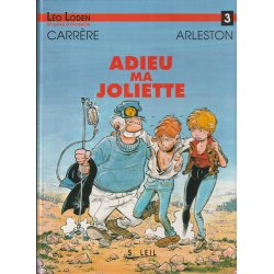 Léo Loden (3) - Adieu ma Joliette