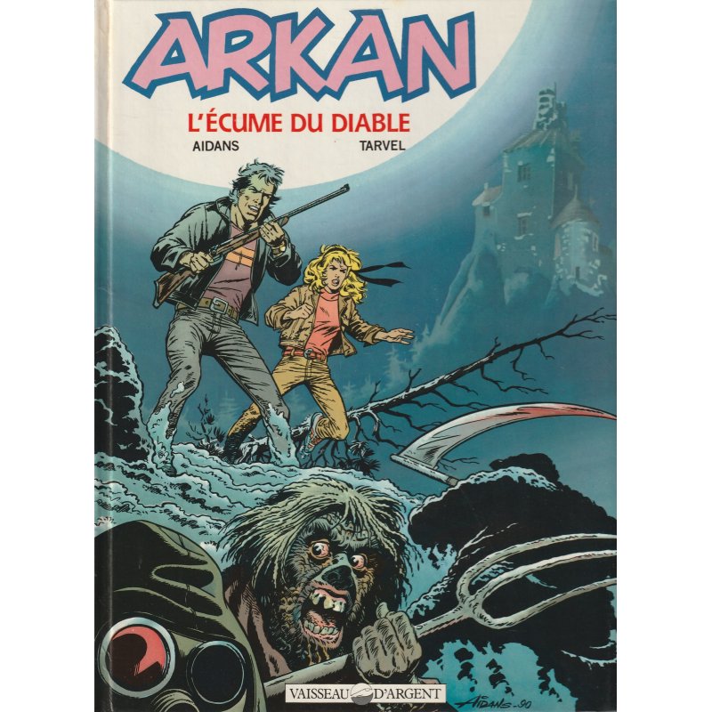 Arkan (1) - L'écume du diable